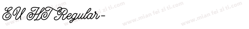 EU HT Regular字体转换